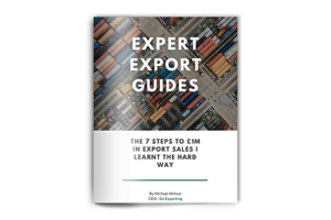 7 steps to exporting I learnt the hard way